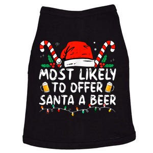 Most Likely To Offer Santa A Beer Funny Drinking Christmas Doggie Tank