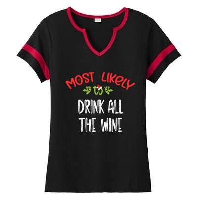 Most Likely To Christmas Drink All The Wine Family Group Ladies Halftime Notch Neck Tee