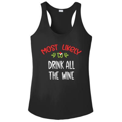 Most Likely To Christmas Drink All The Wine Family Group Ladies PosiCharge Competitor Racerback Tank