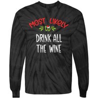 Most Likely To Christmas Drink All The Wine Family Group Tie-Dye Long Sleeve Shirt