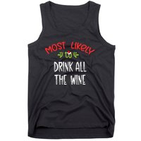 Most Likely To Christmas Drink All The Wine Family Group Tank Top