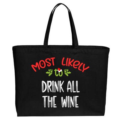 Most Likely To Christmas Drink All The Wine Family Group Cotton Canvas Jumbo Tote