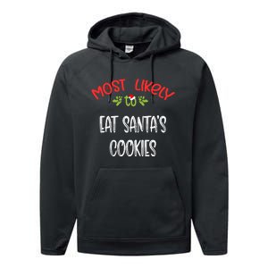 Most Likely To Christmas Eat Santa’s Cookies Family Group Performance Fleece Hoodie