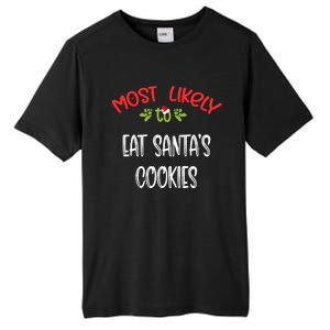 Most Likely To Christmas Eat Santa’s Cookies Family Group Tall Fusion ChromaSoft Performance T-Shirt