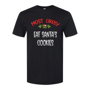 Most Likely To Christmas Eat Santa’s Cookies Family Group Softstyle CVC T-Shirt