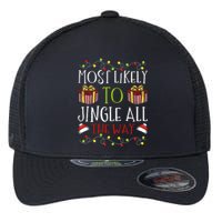 Most Likely To Jingle All The Way Christmas Bell Ring Flexfit Unipanel Trucker Cap