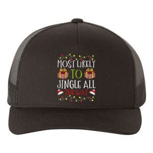 Most Likely To Jingle All The Way Christmas Bell Ring Yupoong Adult 5-Panel Trucker Hat