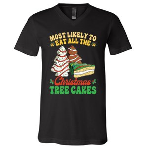 Most Likely To Eat All The Christmas Tree Cakes Debbie Becky V-Neck T-Shirt