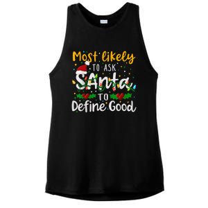 Most Likely To Ask Santa To Define Good Family Christmas Ladies PosiCharge Tri-Blend Wicking Tank