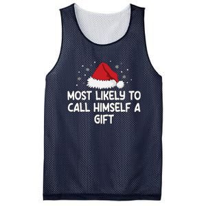 Most Likely To Call Himself A Gift Mesh Reversible Basketball Jersey Tank