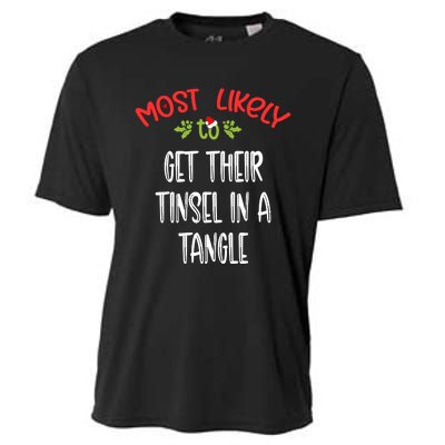 Most Likely To Christmas Get Their Tinsel In A Tangle Family Group Cooling Performance Crew T-Shirt