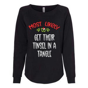 Most Likely To Christmas Get Their Tinsel In A Tangle Family Group Womens California Wash Sweatshirt