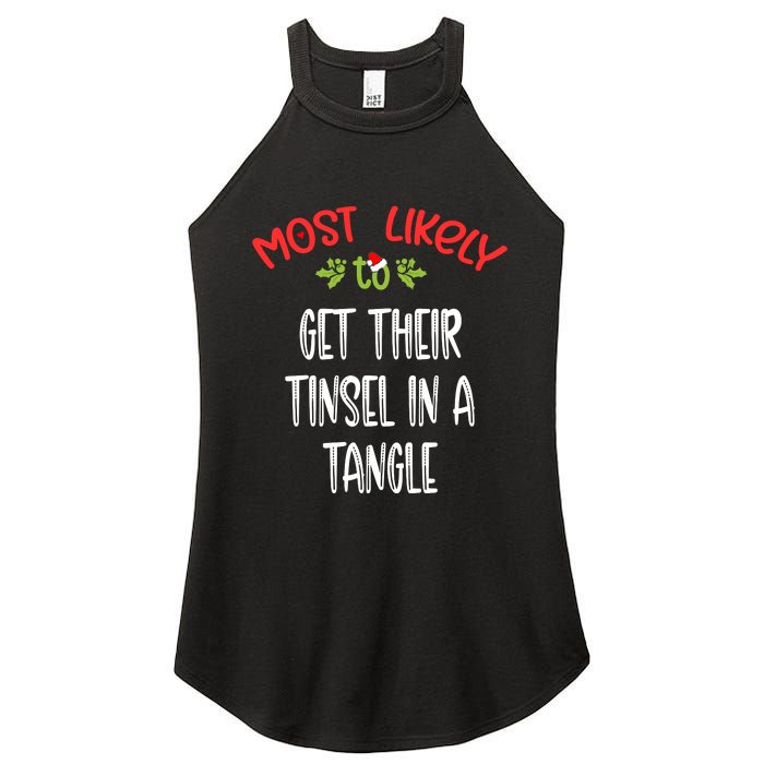 Most Likely To Christmas Get Their Tinsel In A Tangle Family Group Women's Perfect Tri Rocker Tank