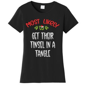 Most Likely To Christmas Get Their Tinsel In A Tangle Family Group Women's T-Shirt