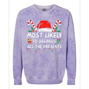 Most Likely To Organize All The Presents Family Christmas Colorblast Crewneck Sweatshirt