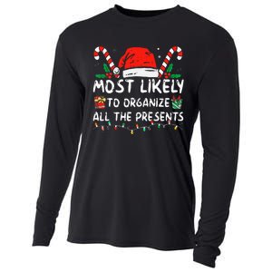 Most Likely To Organize All The Presents Family Christmas Cooling Performance Long Sleeve Crew