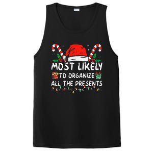 Most Likely To Organize All The Presents Family Christmas PosiCharge Competitor Tank