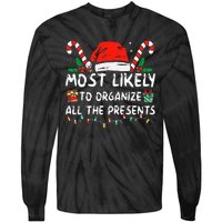 Most Likely To Organize All The Presents Family Christmas Tie-Dye Long Sleeve Shirt