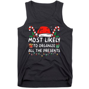 Most Likely To Organize All The Presents Family Christmas Tank Top