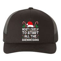 Most Likely To Start All The Shenanigans Christmas Family Yupoong Adult 5-Panel Trucker Hat