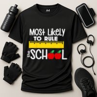 MOST LIKELY TO RULE THE SCHOOL RULER & APPLE Performance Shirt