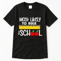 MOST LIKELY TO RULE THE SCHOOL RULER & APPLE Tall T-Shirt