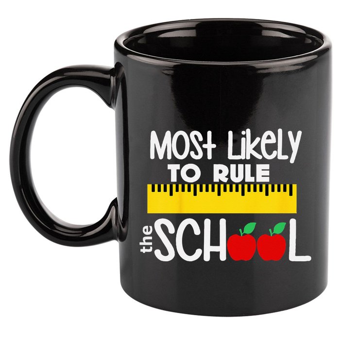 MOST LIKELY TO RULE THE SCHOOL RULER & APPLE 11oz C Handle Ceramic Mug