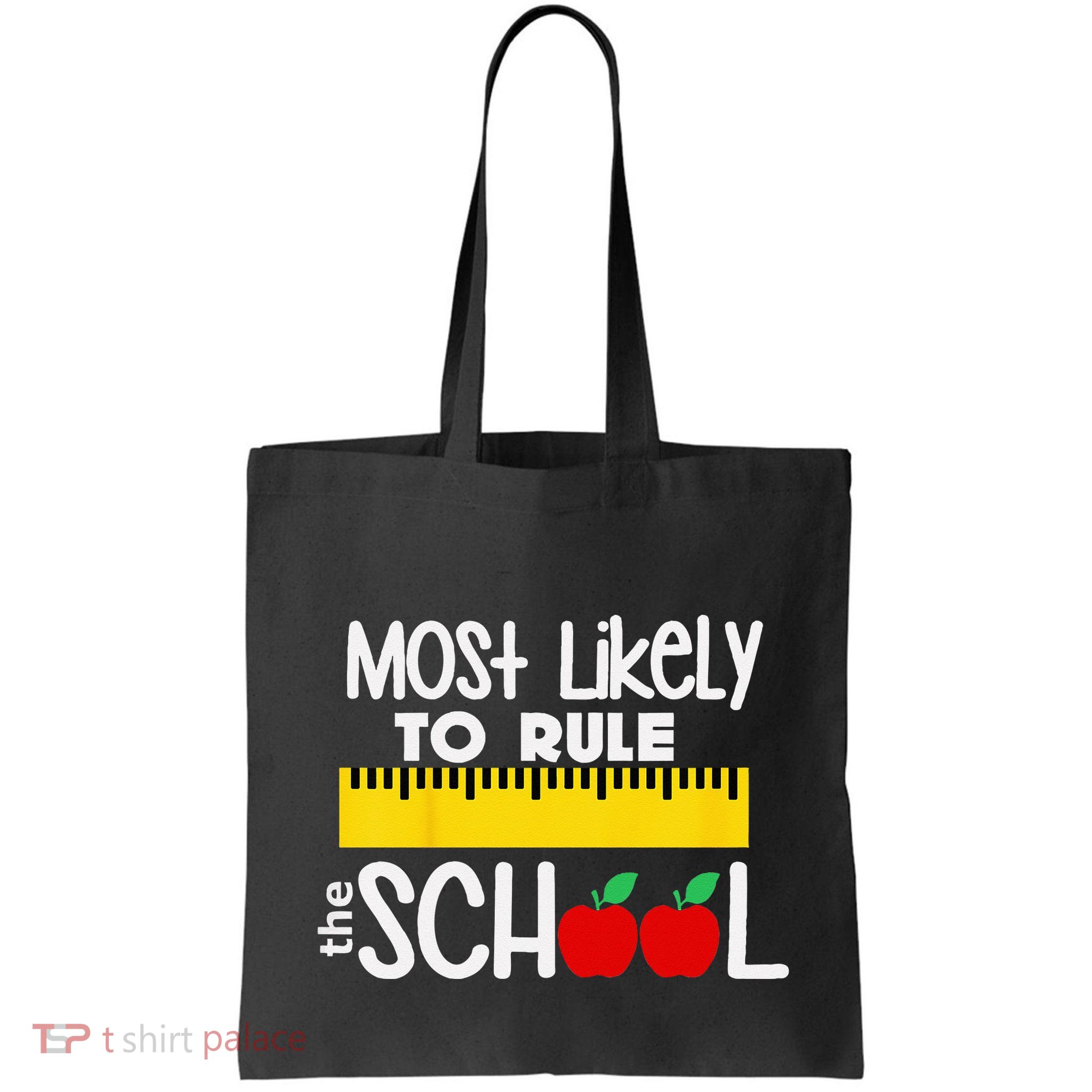 MOST LIKELY TO RULE THE SCHOOL RULER & APPLE Bag