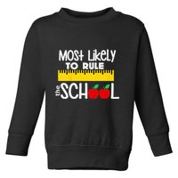 MOST LIKELY TO RULE THE SCHOOL RULER & APPLE Toddler Sweatshirt