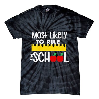 MOST LIKELY TO RULE THE SCHOOL RULER & APPLE Tie-Dye T-Shirt