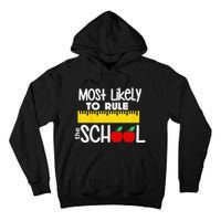 MOST LIKELY TO RULE THE SCHOOL RULER & APPLE Tall Hoodie