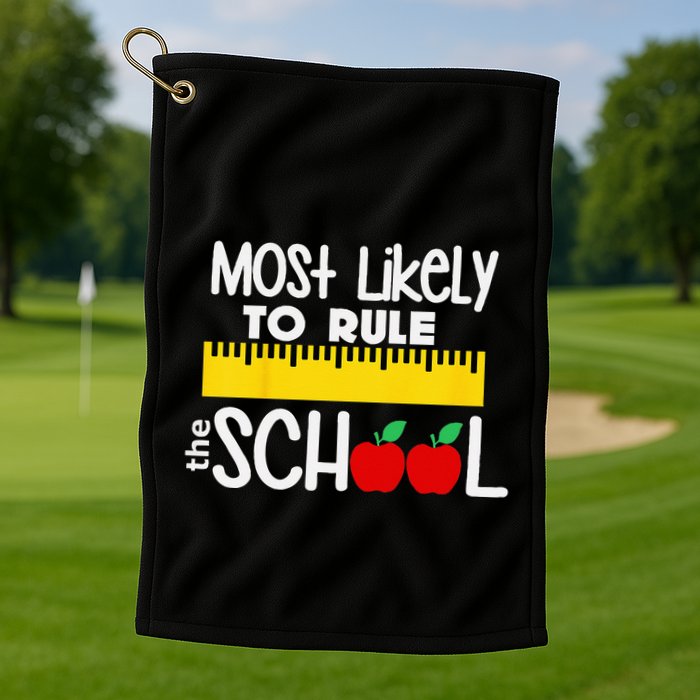 MOST LIKELY TO RULE THE SCHOOL RULER & APPLE Golf Towel