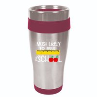 MOST LIKELY TO RULE THE SCHOOL RULER & APPLE 16oz Travel Tumbler