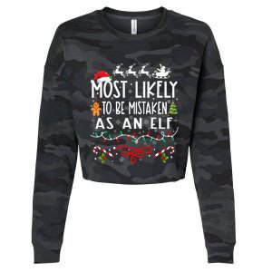 Most Likely To Be Mistaken As An Elf Family Christmas  Cropped Pullover Crew