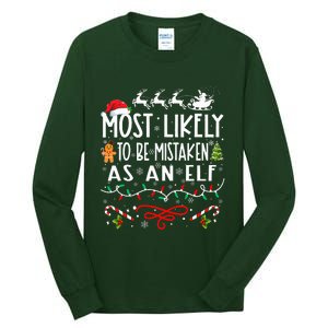 Most Likely To Be Mistaken As An Elf Family Christmas  Tall Long Sleeve T-Shirt