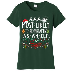 Most Likely To Be Mistaken As An Elf Family Christmas  Women's T-Shirt