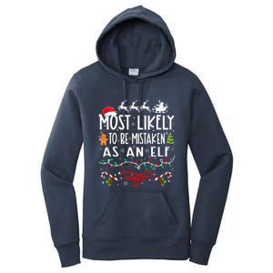 Most Likely To Be Mistaken As An Elf Family Christmas  Women's Pullover Hoodie