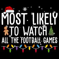 Most Likely To Watch All The Football Games Christmas Drawstring Bag