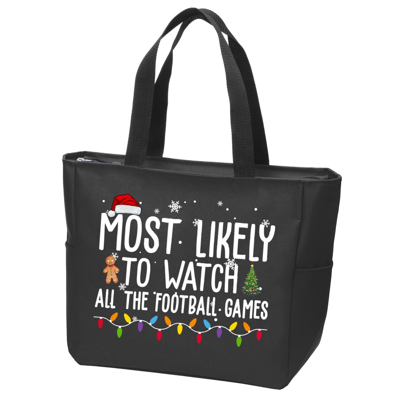 Most Likely To Watch All The Football Games Christmas Zip Tote Bag