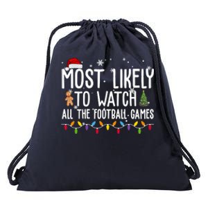 Most Likely To Watch All The Football Games Christmas Drawstring Bag