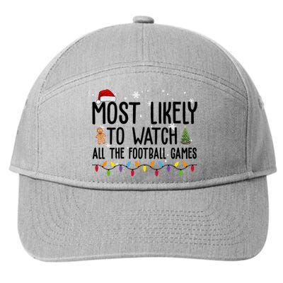 Most Likely To Watch All The Football Games Christmas 7-Panel Snapback Hat