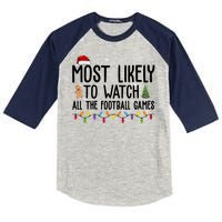 Most Likely To Watch All The Football Games Christmas Kids Colorblock Raglan Jersey