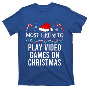 Most Likely To Play Video Games On Christmas Matching Gift T-Shirt