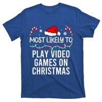 Most Likely To Play Video Games On Christmas Matching Gift T-Shirt