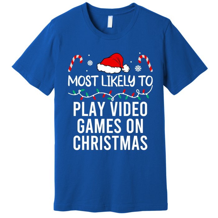 Most Likely To Play Video Games On Christmas Matching Gift Premium T-Shirt