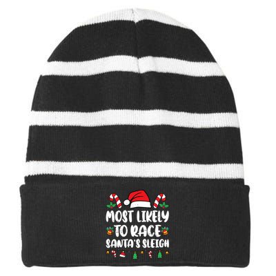 Most Likely To Race SantaS Sleigh Christmas Family Pajamas Striped Beanie with Solid Band