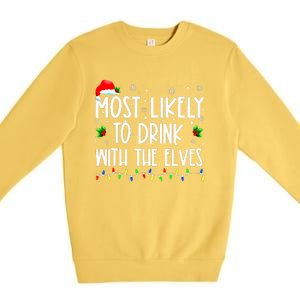 Most Likely To Drink With The Elves Elf Family Christmas Premium Crewneck Sweatshirt