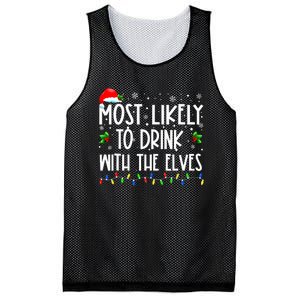 Most Likely To Drink With The Elves Elf Family Christmas Mesh Reversible Basketball Jersey Tank