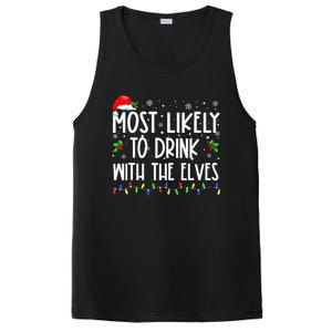 Most Likely To Drink With The Elves Elf Family Christmas PosiCharge Competitor Tank