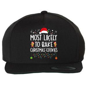 Most Likely To Bake Christmas Cookies Funny Baker Christmas Wool Snapback Cap